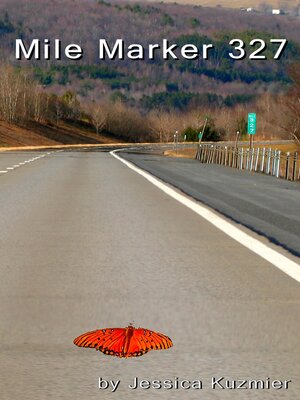 cover image of Mile Marker 327